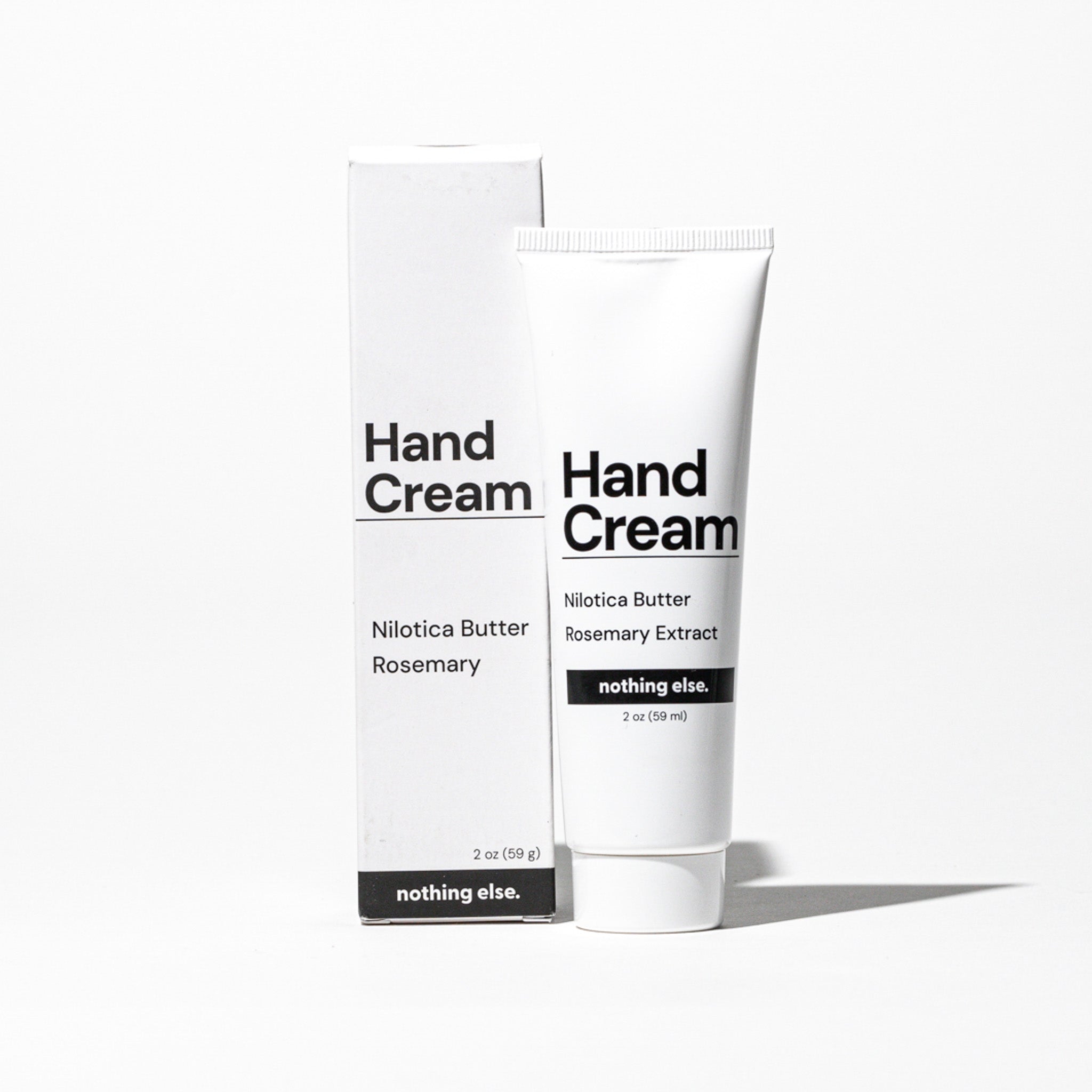 Hand Cream – nothing else.